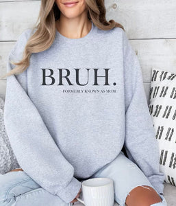 Formally known as mom sweatshirt