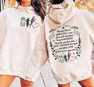 Always throw spilled salt over your left shoulder hoodie