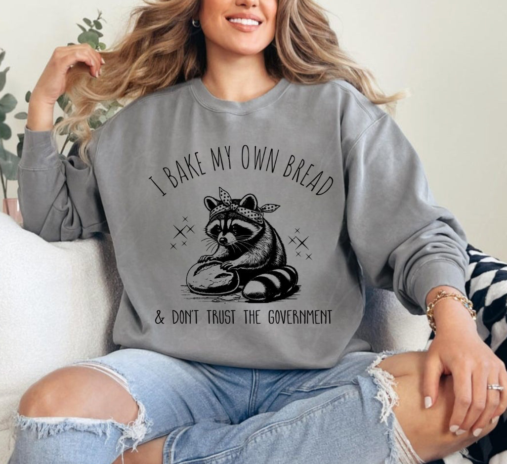 I bake my own bread cc sweatshirt