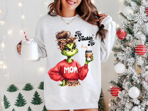 HO fu*kin HO 🎁 (diff color sweatshirts available)