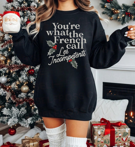 You’re what the French call…