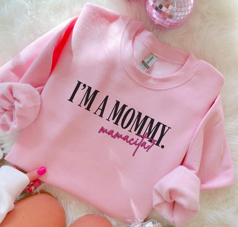 I’m a mommy