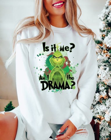 Am I the drama ( diff colors available )