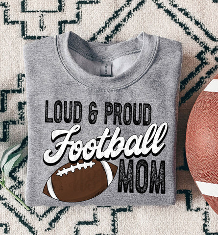 Loud & proud football mom