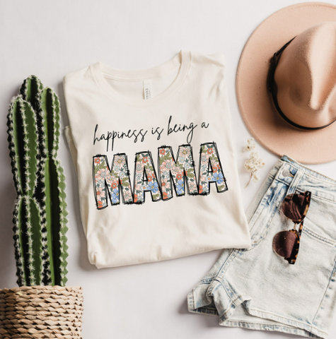 HAPPINESS IS BEING A MAMA