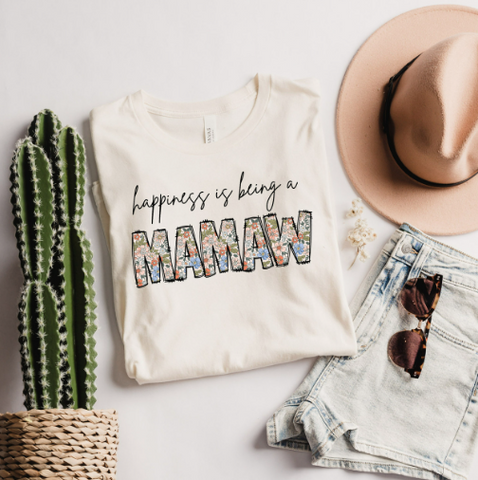 HAPPINESS IS BEING A MAMAW