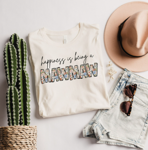 HAPPINESS IS BEING A MAWMAW