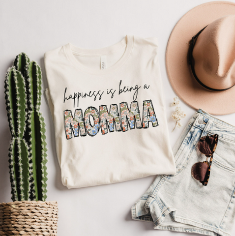 HAPPINESS IS BEING A MOMMA